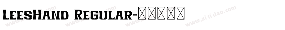LeesHand Regular字体转换